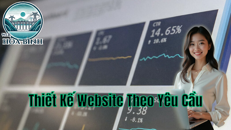 Dịch Vụ Thiết Kế Website Theo Yêu Cầu