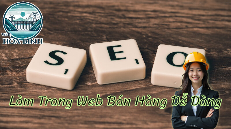 Làm Trang Web Bán Hàng Dễ Dàng