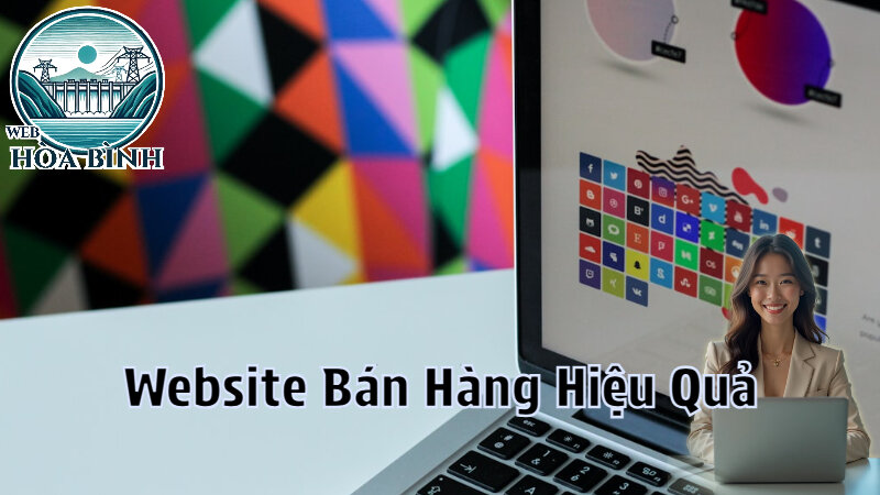 Thiết Kế Website Bán Hàng Hiệu Quả