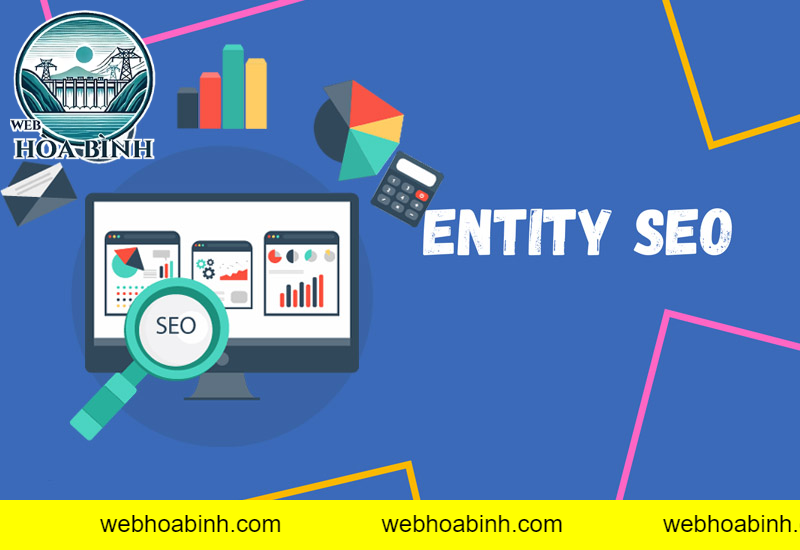 Dịch vụ Entity website tại Web Hòa Bình gồm những gì?